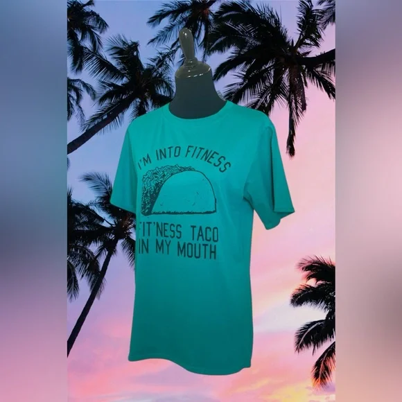 Boutique NEW I’m into Fit’ness Taco In My Mouth! - Picture 2 of 3